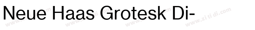 Neue Haas Grotesk Di字体转换 Neue Haas Grotesk Di字体转换
